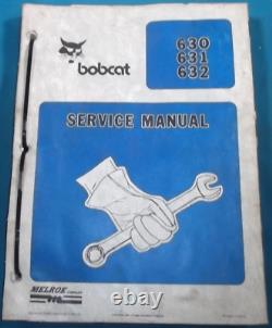 Bobcat 630 631 632 Skid Steer Loader Service Shop Repair Workshop Manual