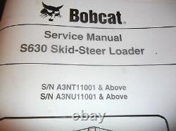 Bobcat S630 Skid Steer Loader Service Shop Repair Workshop Manual