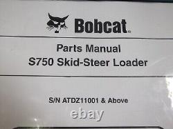 Bobcat S750 Skid Steer Loader Parts Manual Book Catalog S/n Atdz11001-up