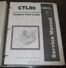 Gehl Ctl-80 Ctl80 Compact Track Loader Service Repair Shop Manual Book 908311