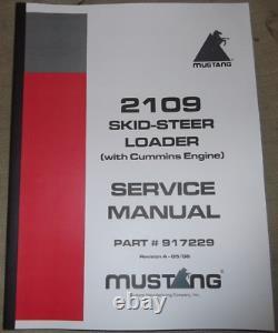 Mustang 2109 Skid Steer Loader Service Shop Repair Manual Book 917229