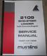 Mustang 2109 Skid Steer Loader Service Shop Repair Manual Book 917229