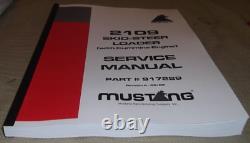 Mustang 2109 Skid Steer Loader Service Shop Repair Manual Book 917229