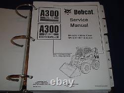 Service A300 Skid Steer Loader Shop Repair Manual Book 523411001-up 523511001-up
