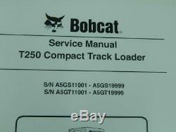 Bobcat T250 Pn # 6986682 Compactes Chargeur Manuel # 6212