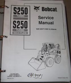 Manuel d'atelier de réparation de service de chargeuse compacte Bobcat S250 520711001 et suivants